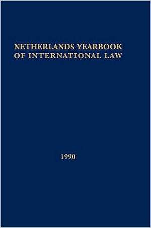 Netherlands Yearbook of International Law, 1991 de T M C Asser Institute