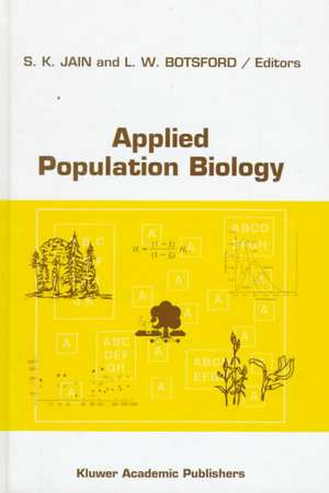 Applied Population Biology de S. K. Jain