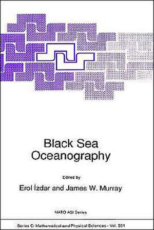 Black Sea Oceanography de E. Izdar