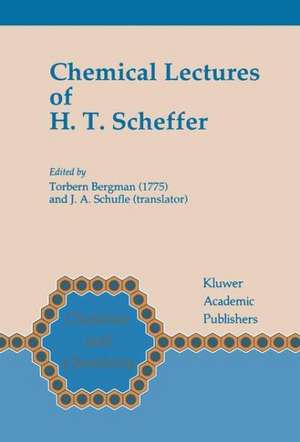 Chemical Lectures of H.T. Scheffer de H. T. Scheffer