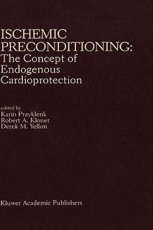 Ischemic Preconditioning de Karin Przyklenk