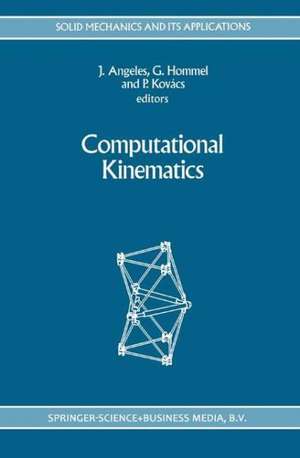 Computational Kinematics de J. Angeles