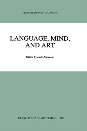 Language, Mind, and Art: Essays in Appreciation and Analysis, in Honor of Paul Ziff de D. Jamieson