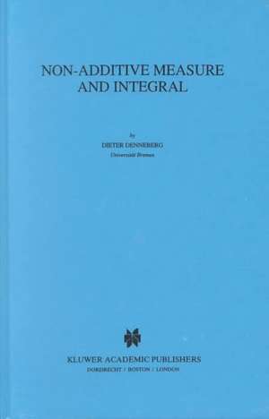 Non-Additive Measure and Integral de D. Denneberg