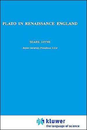 Plato in Renaissance England de S. Jayne