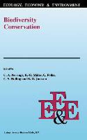 Biodiversity Conservation de C. A. Perrings