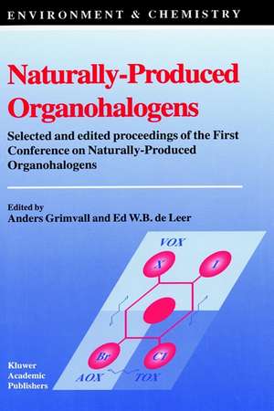 Naturally-Produced Organohalogens de Anders Grimvall