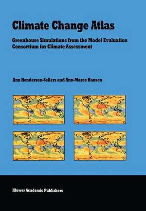 Climate Change Atlas de A. Henderson-Sellers