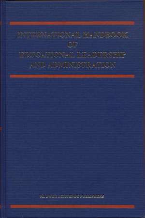 International Handbook of Educational Leadership and Administration de Kenneth A. Leithwood