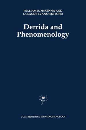 Derrida and Phenomenology de W. Mckenna