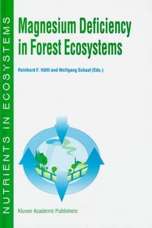 Magnesium Deficiency in Forest Ecosystems de Huttl