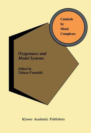 Oxygenases and Model Systems de T. Funabiki