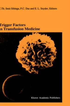 Trigger Factors in Transfusion Medicine: Proceedings of the Twentieth International Symposium on Blood Transfusion, Groningen 1995, organized by the Red Cross Blood Bank Noord-Nederland de C.Th. Smit Sibinga