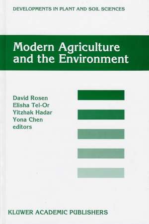 Modern Agriculture and the Environment de David Rosen