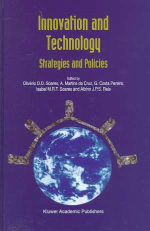 Innovation and Technology — Strategies and Policies de Olivério D.D. Soares