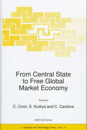 From Central State to Free Global Market Economy de C. Corsi