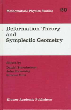 Deformation Theory and Symplectic Geometry de Daniel Sternheimer