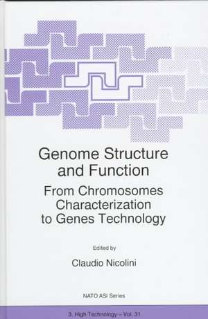 Genome Structure and Function: From Chromosomes Characterization to Genes Technology de C. Nicolini