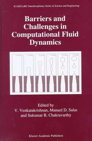 Barriers and Challenges in Computational Fluid Dynamics de V. Venkatakrishnan