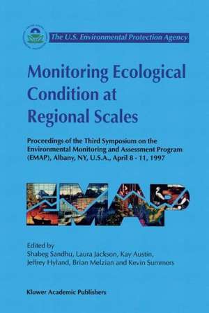 Monitoring Ecological Condition at Regional Scales de Shahbeg S. Sandhu