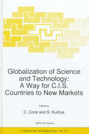 Globalization of Science and Technology: A Way for C.I.S. Countries to New Markets de C. Corsi