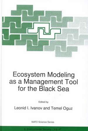 Ecosystem Modeling as a Management Tool for the Black Sea de Leonid I. Ivanov