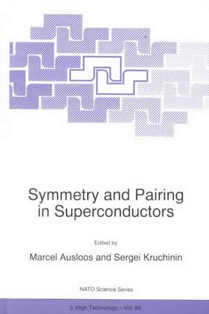 Symmetry and Pairing in Superconductors de M. Ausloos