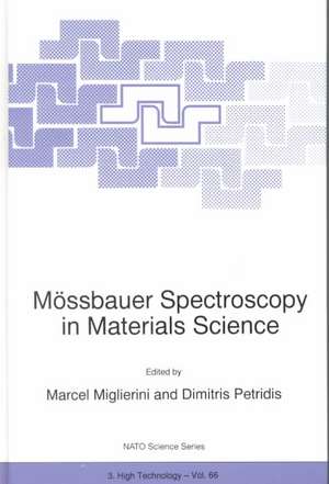 Mössbauer Spectroscopy in Materials Science de Marcel Miglierini