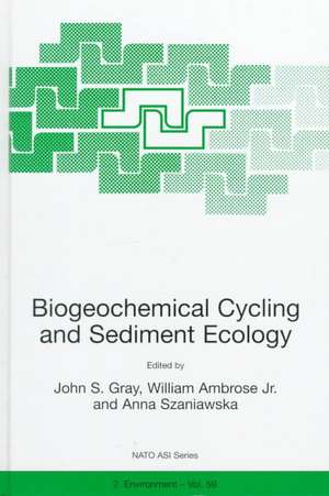 Biogeochemical Cycling and Sediment Ecology de J. Gray