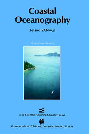 Coastal Oceanography de Tetsuo Yanagi