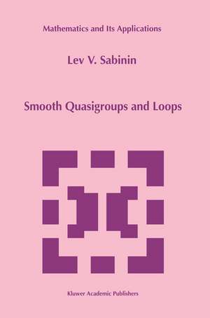 Smooth Quasigroups and Loops de L. Sabinin