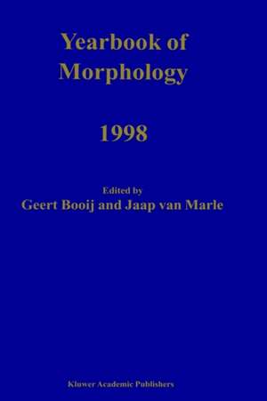 Yearbook of Morphology 1998 de G.E. Booij