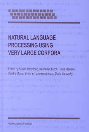 Natural Language Processing Using Very Large Corpora de S. Armstrong