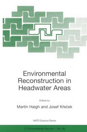 Environmental Reconstruction in Headwater Areas de Martin F. Bach