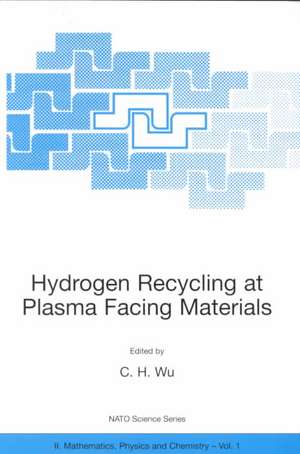 Hydrogen Recycling at Plasma Facing Materials de C.H. Wu