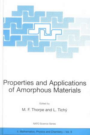 Properties and Applications of Amorphous Materials de M. F. Thorpe