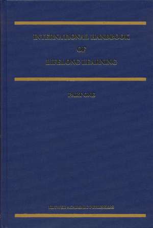 International Handbook of Lifelong Learning de David N. Aspin