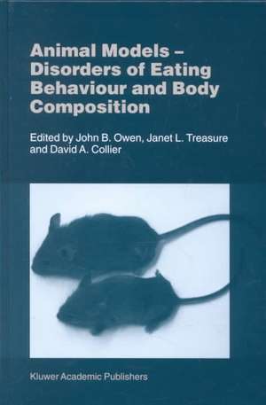 Animal Models: Disorders of Eating Behaviour and Body Composition de J. Bowen