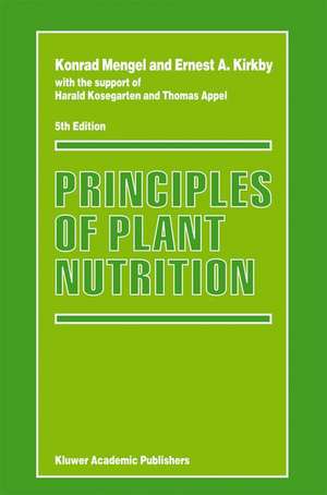 Principles of Plant Nutrition de Harald Kosegarten