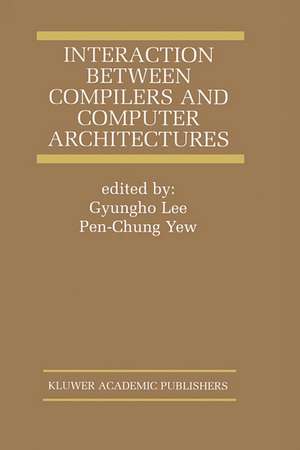 Interaction Between Compilers and Computer Architectures de Gyungho Lee