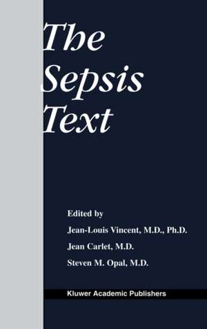 The Sepsis Text de Jean Louis Vincent