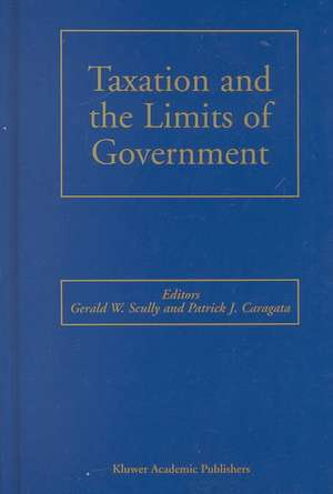 Taxation and the Limits of Government de Gerald W. Scully