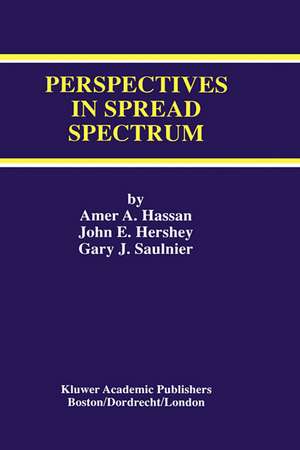 Perspectives in Spread Spectrum de Amer A. Hassan