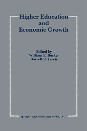 Higher Education and Economic Growth de William E. Becker Jr.