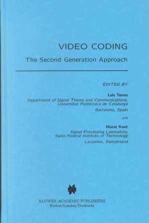 Video Coding: The Second Generation Approach de Luis Torres