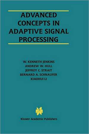 Advanced Concepts in Adaptive Signal Processing de W. Kenneth Jenkins