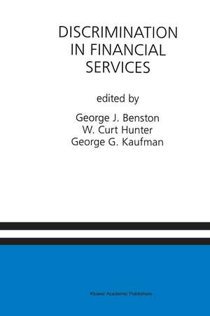 Discrimination in Financial Services: A Special Issue of the Journal of Financial Services Research de George J. Benston