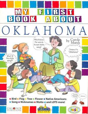 My First Book about Oklahoma de Carole Marsh