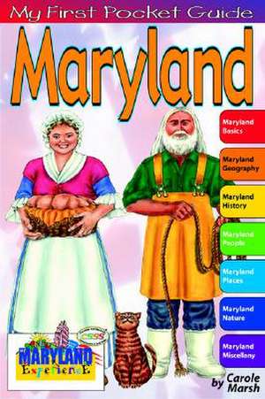 My First Pocket Guide to Maryland! de Carole Marsh