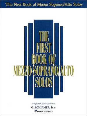 The First Book of Mezzo-Soprano/Alto Solos de Joan Frey Boytim